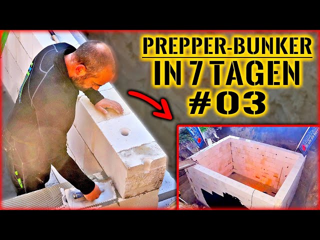 PREPPER BUNKER in 7 TAGEN BAUEN #03 | BUNKER Wände an EINEM TAG mauern | Home Build Solution