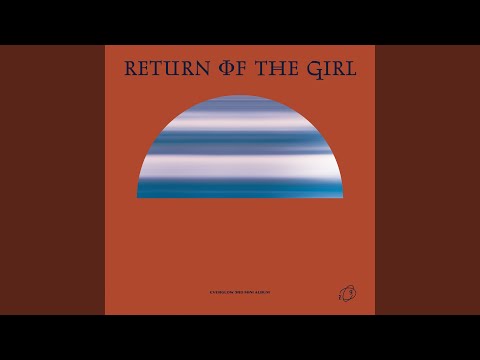 Return of the Girl