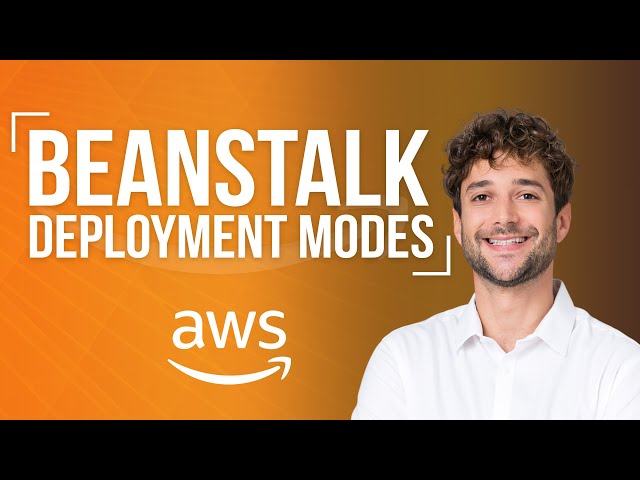 AWS Elastic BeanStalk Deployment Modes Introduction