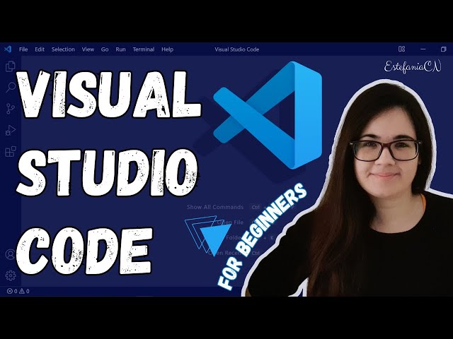 Learn Visual Studio Code - Course for Beginners