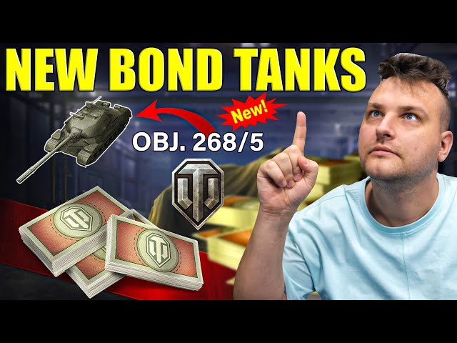 New Bond Tanks Alert: What's Worth Your Bonds in WoT?