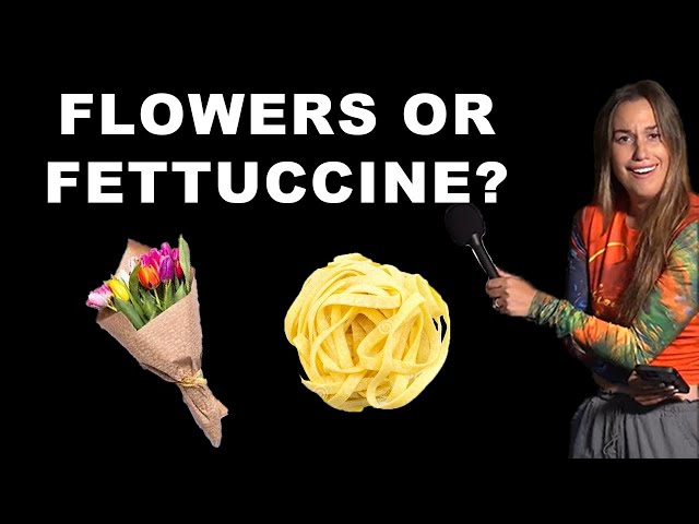 Han on the Street: Flowers or fettuccine?