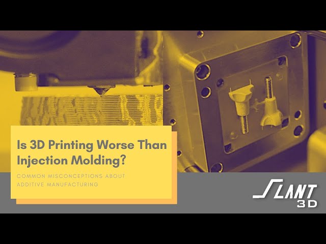 Is 3D Printing Worse Than Injection Molding? Not At All