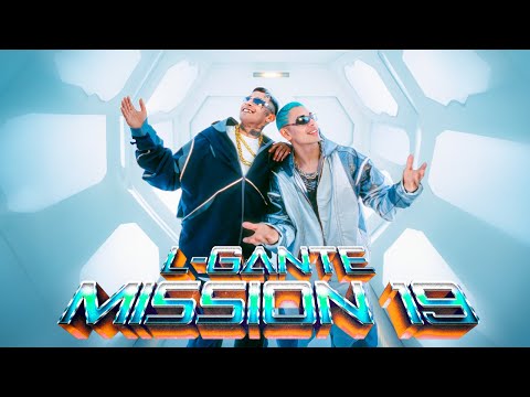 L-GANTE | Mission 19
