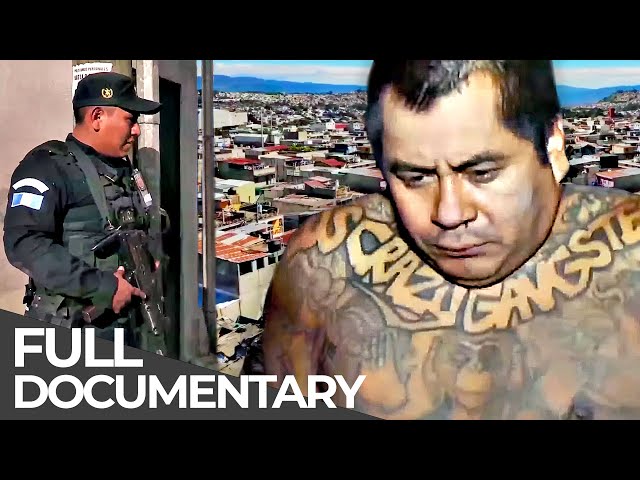 World's Most Feared Gang | Guatemala: Meet the Maras | Free Documentary