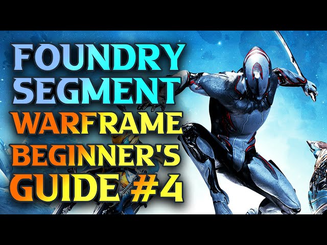Locate The Foundry Segment - How To Start Building Weapons & Equipment In Warframe #TennoCreate