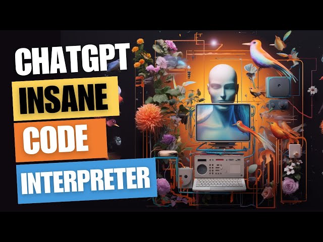 ChatGPT's Big Upgrade: The INSANE Code Interpreter