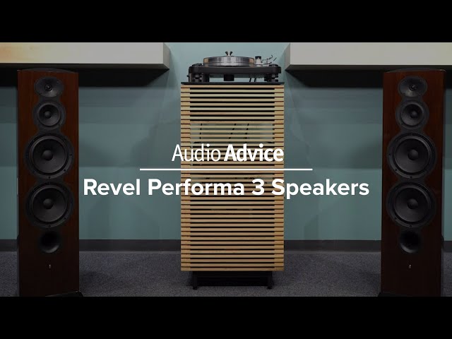 Revel Performa 3 Speaker Series Review