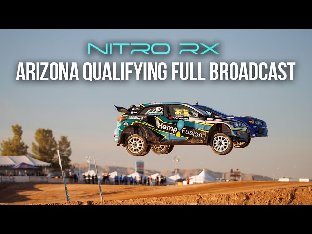 Nitro Rallycross Arizona FULL Broadcast - Qualifying