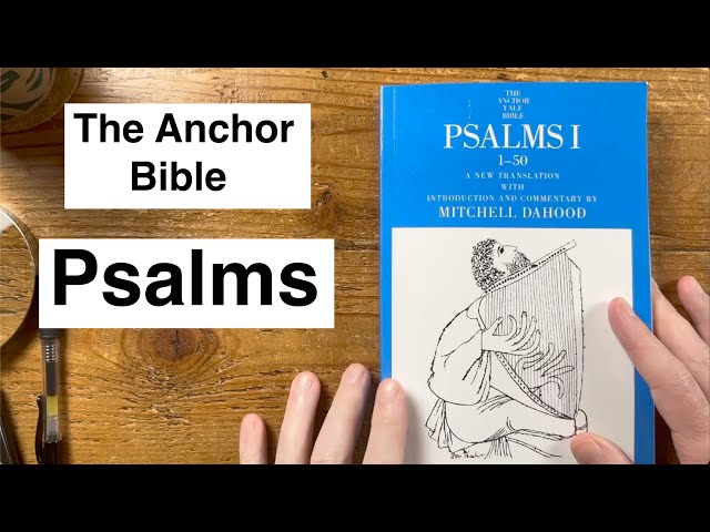 Psalms from the Anchor Bible by Mitchell Dahood