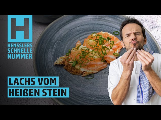 Schnelles Lachs vom heißen Stein Rezept von Steffen Henssler