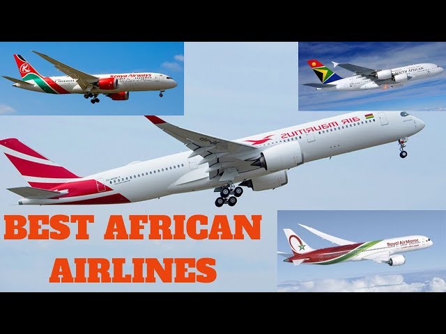 Top 10 Best Airlines in Africa 2019 - African Airlines