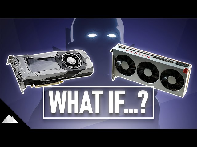 What If… the GTX 1080 Ti had competition?