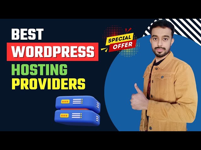 Best WordPress Hosting Providers | Best Hosting Service for WordPress | Best WordPress Hosting Sites