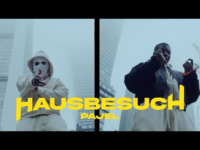 Pajel - Hausbesuch [official video]