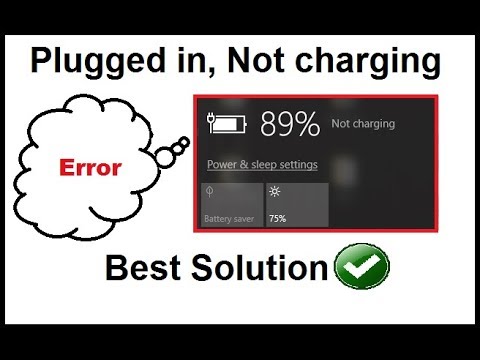 How To Fix Plugged In Not Charging Windows 8/10 (Non Removable Battery)