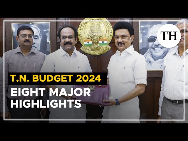 Eight major highlights from T.N. Budget 2024 | The Hindu