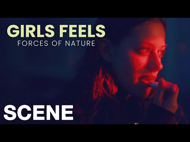 GIRLS FEELS: FORCES OF NATURE - The Courage of First Times
