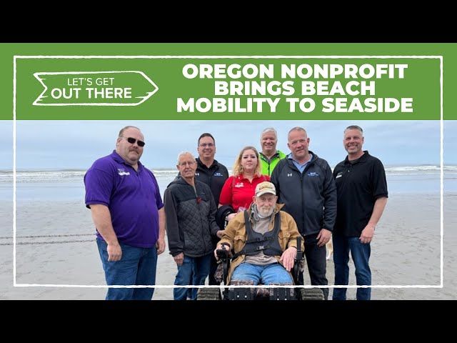 Oregon nonprofit brings beach mobility to Seaside