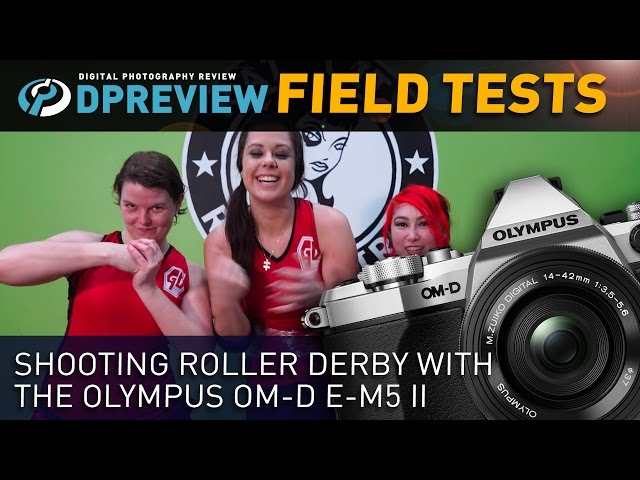 Field Test: Shooting Roller Derby with the Olympus OM-D E-M5 II