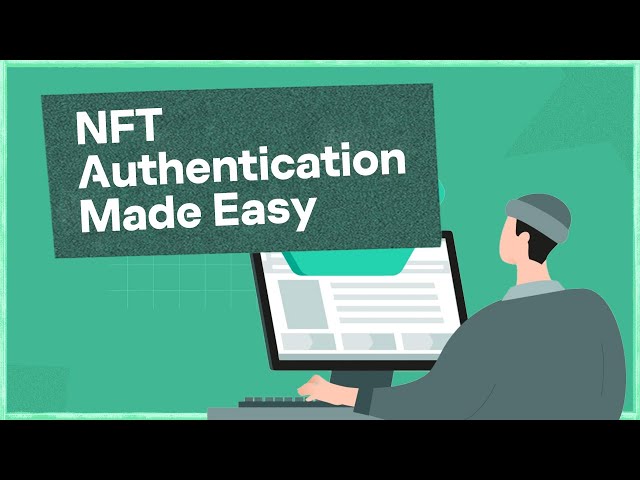 NFT Authentication Made Easy