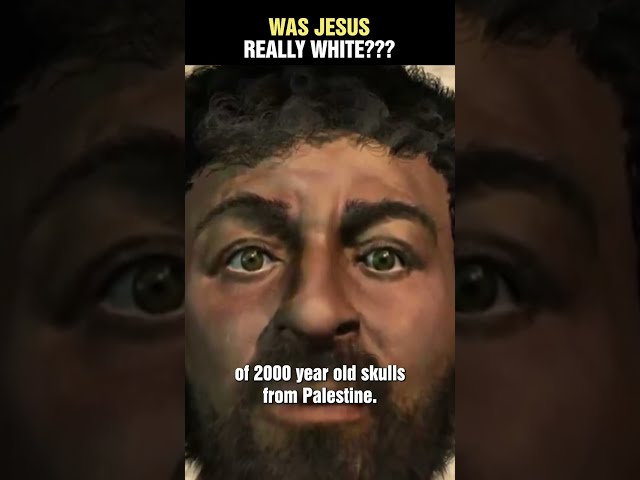 Was Jesus Really White?