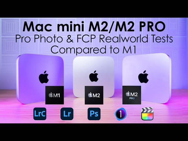 Mac mini M2 PRO vs M2 vs M1 vs Mac Studio | Pro Photo & FCP Tests! What is the best configuration?