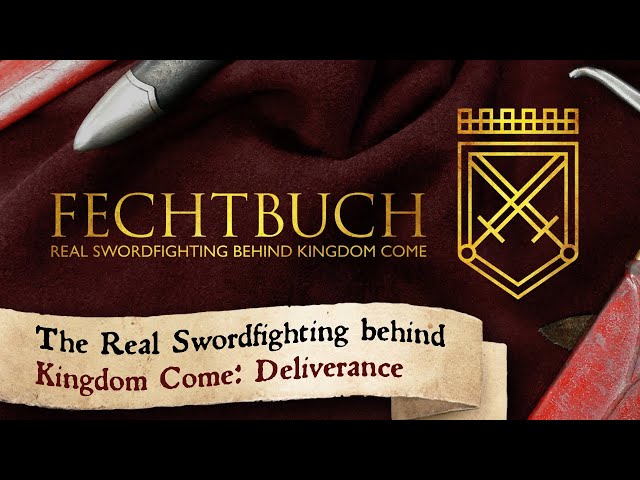 Fechtbuch: The Real Swordfighting behind Kingdom Come