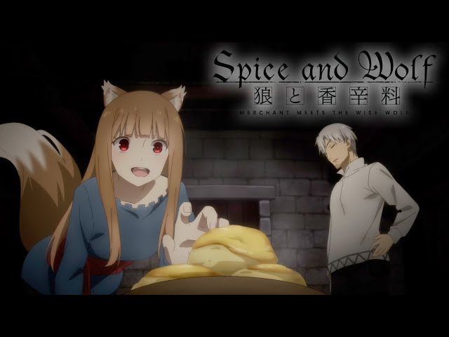 Holo Just Wants Her Cheesy Potatoes | Spice and Wolf: MERCHANT MEETS THE WISE WOLF