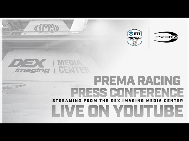 PREMA Racing Press Conference from the Indianapolis Motor Speedway