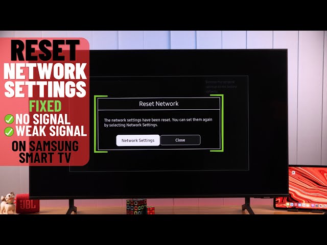 Samsung Smart TV: How to Reset Internet Network! [Weak/ No Signal]