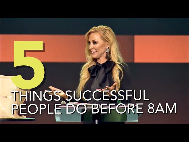 5 Things Successful People Do Before 8AM [FULL MESSAGE] | Terri Savelle Foy