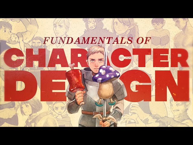 Delicious in Dungeon - Fundamentals of Character Design