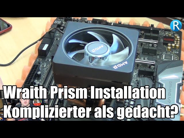 Ein CPU-Kühler montiert - AMD Wraith Prism - Der Kniff mit der Klammer