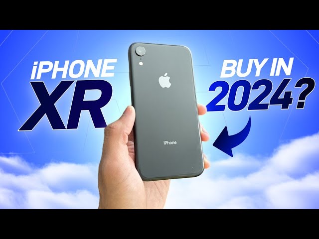 iPhone XR Review: Should You Buy In 2024?