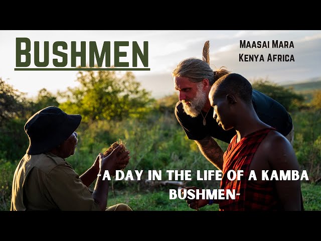 AFRICAN BUSHMEN - A Day In The Life, Kenya Africa #maasai #bushmen #bushcraft #survival
