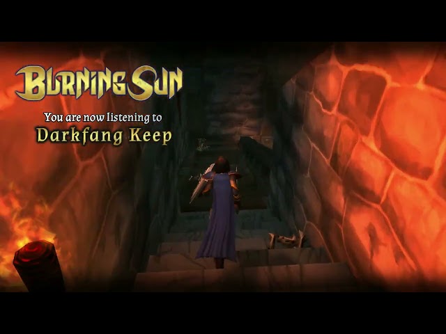Burning Sun - Darkfang Keep (Official Track)