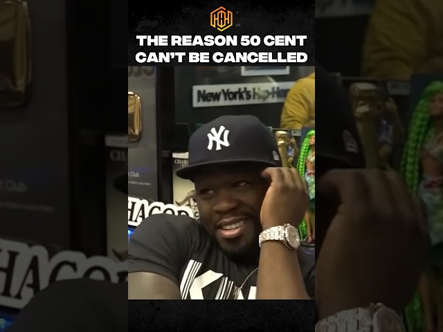 The reason 50 Cent can’t be canceled!