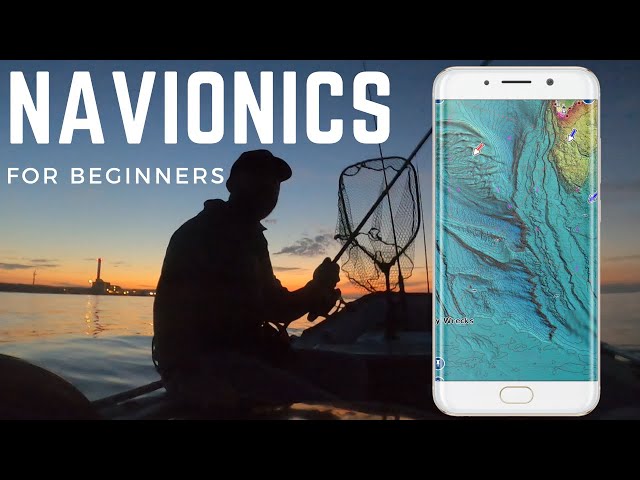 How To Use Navionics For Beginners