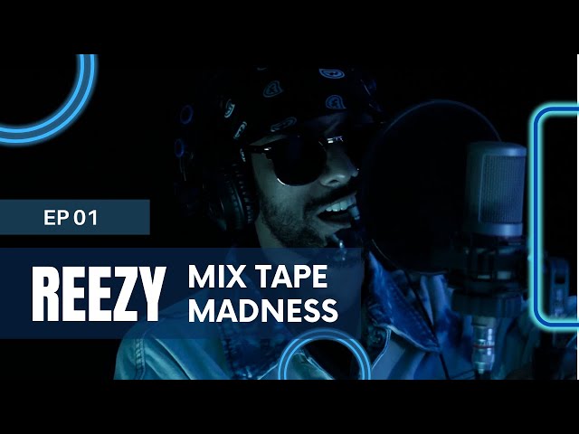 Mix Tape Madness EP 01 | Ramesses Reezy
