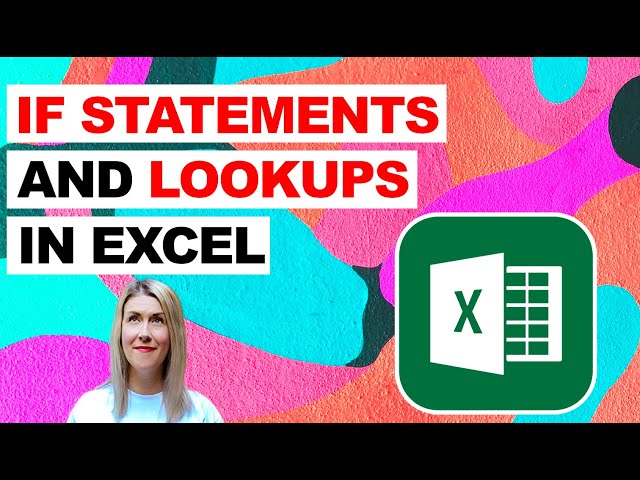IF Statements and LOOKUPs in Excel (Microsoft Excel Tutorial)