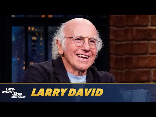 Larry David Lied to Seth About Doing an Episode of Curb Your Enthusiasm