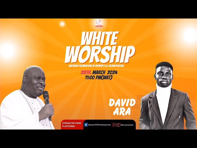 DAVID ARA || WHITE WORSHIP