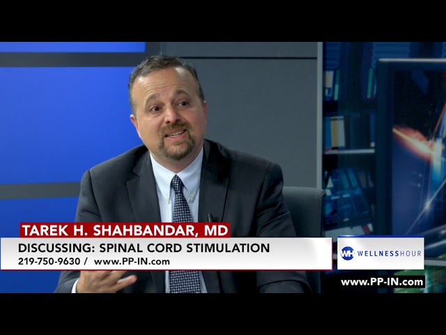 Spinal Cord Stimulation with Merrillville, IN Pain Management Physician, Tarek Shahbandar, MD
