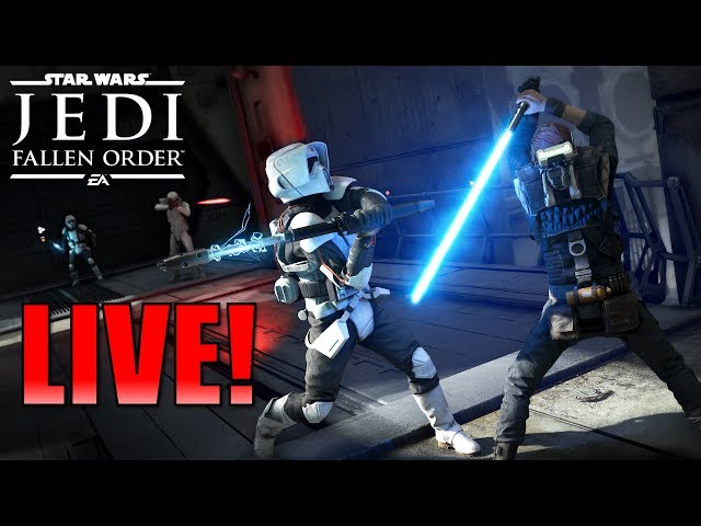 Star Wars Jedi: Fallen Order Gameplay LIVE! - Jedi: Fallen Order Live Stream
