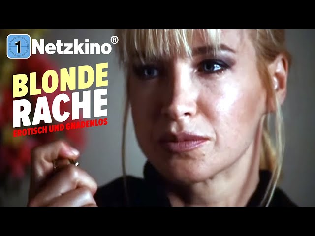 Blonde Rache (Actionfilm auf Deutsch in voller Länge, ganze Filme kostenlos auf Deutsch anschauen)