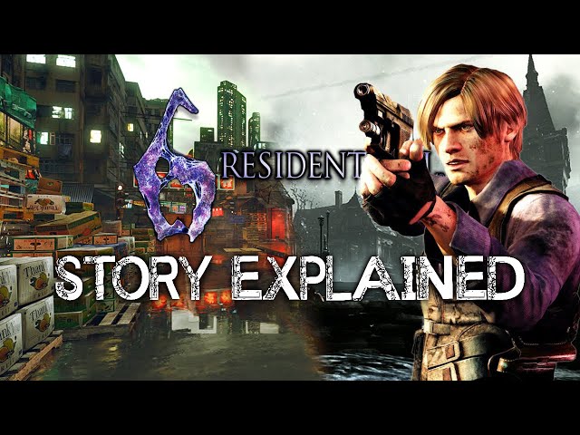 Resident Evil 6 - Story Explained