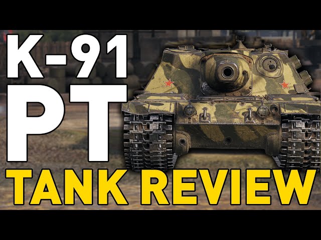 K-91-PT - Tanks Review - World of Tanks