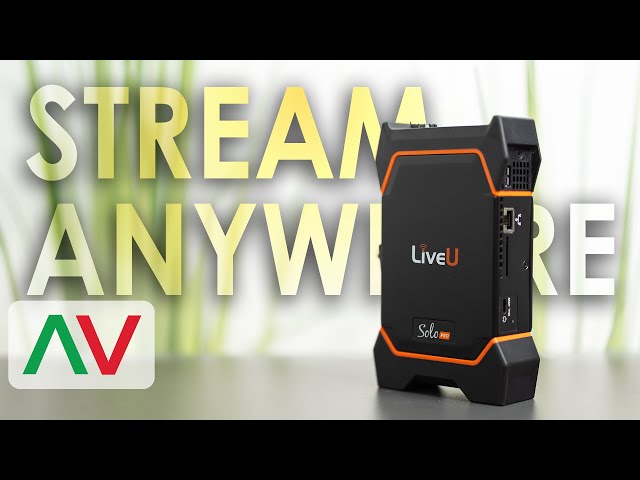 More Reliable Livestreaming | LiveU Solo Pro