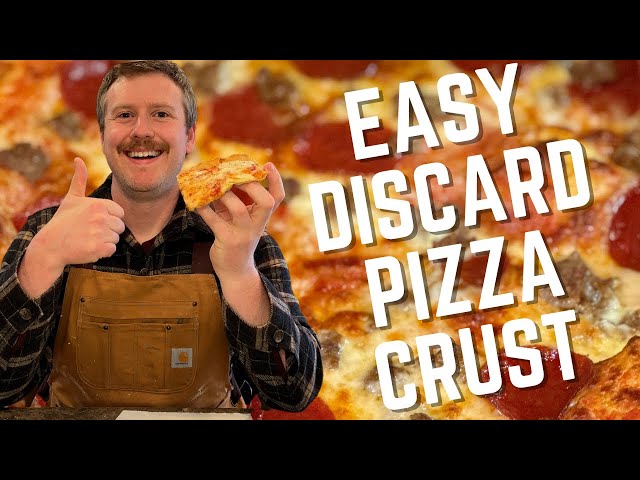 The Easiest Pizza You Will Ever Make | Discard Recipes